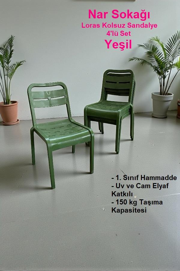 4 Adet Loras Kolsuz Sandalye Bahçe, Balkon ve Cafe Sandalyesi Yeşil