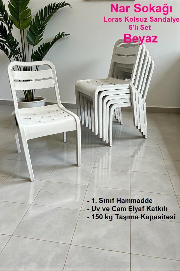 6 Adet Loras Kolsuz Sandalye Bahçe, Balkon ve Cafe Sandalyesi Beyaz
