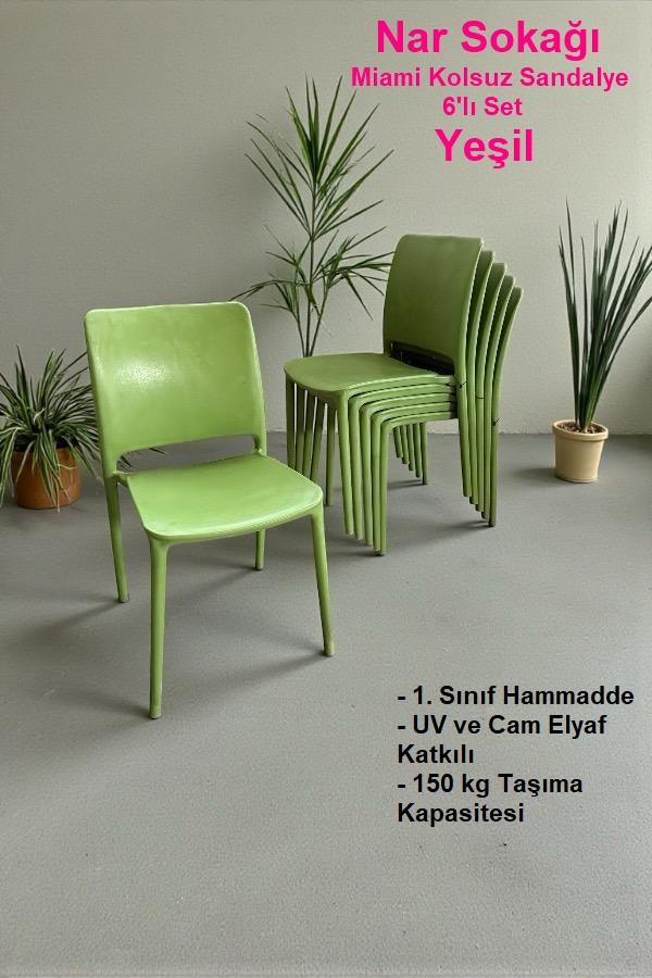 6 Adet Miami Kolsuz Sandalye Bahçe, Balkon ve Cafe Sandalyesi Yeşil